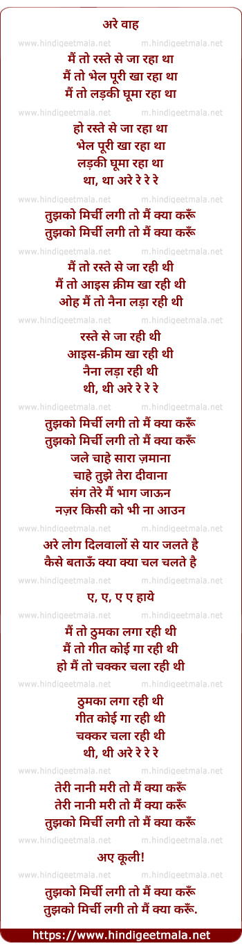 lyrics of song Mirchi Lagi To (Main To Raste Se Ja Raha Tha)